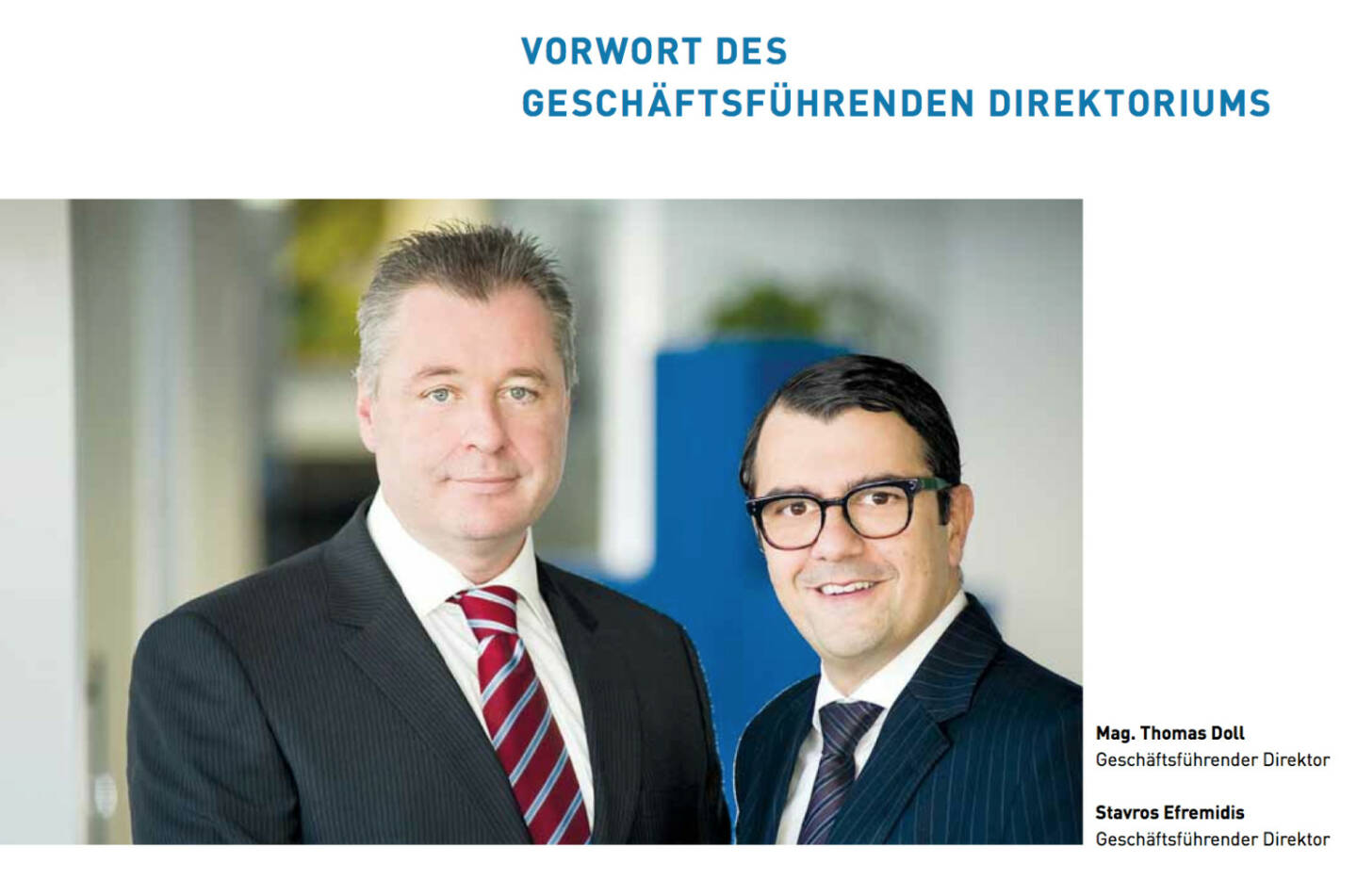 Thomas Doll (Geschäftsführender Direktor), Stavros Efremidis (Geschäftsführender Direktor)