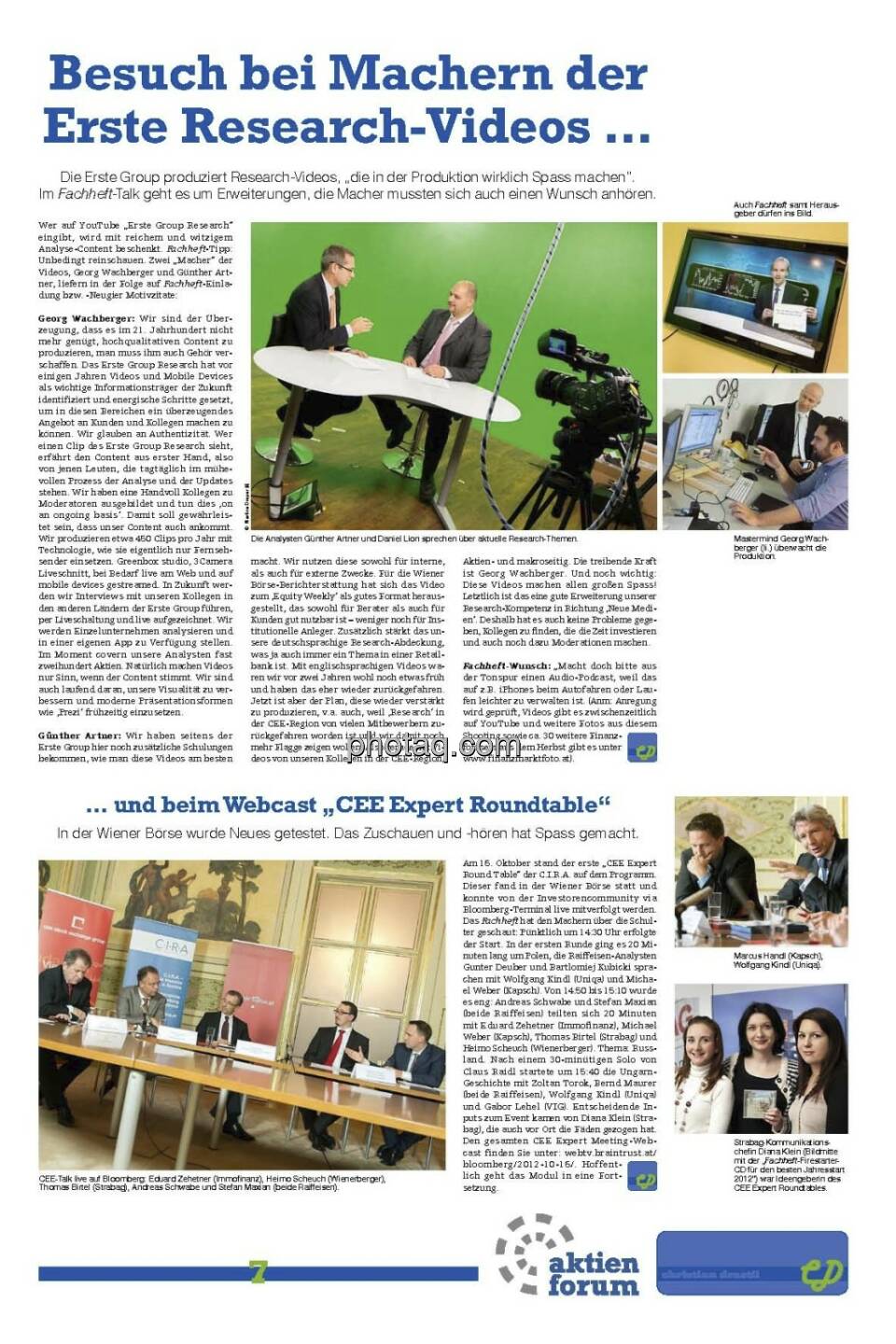 Seite 7 Fachheft 3: Günther Artner, Daniel Lion und Georg Wachberger über die Erste-Research-Videos, dazu ein Besuch beim CEE Expert Roundtable