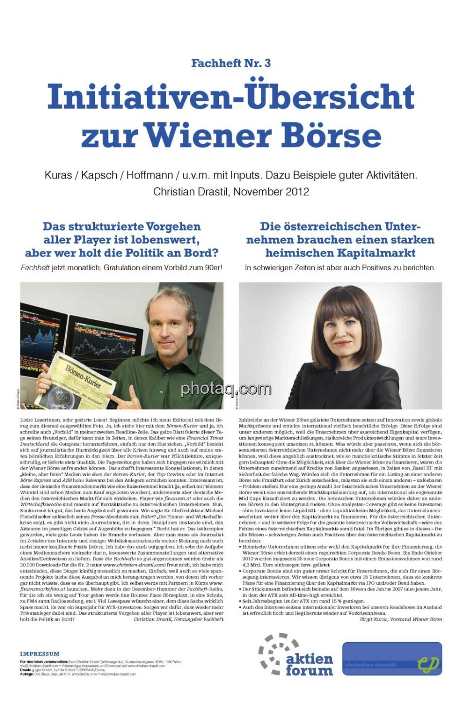 Seite 1 Fachheft 3: Birgit Kuras über die Vorteile des Heimatmarkts, Christian Drastil über Finanzmedien in Österreich und 90 Jahre Börsen-Kurier