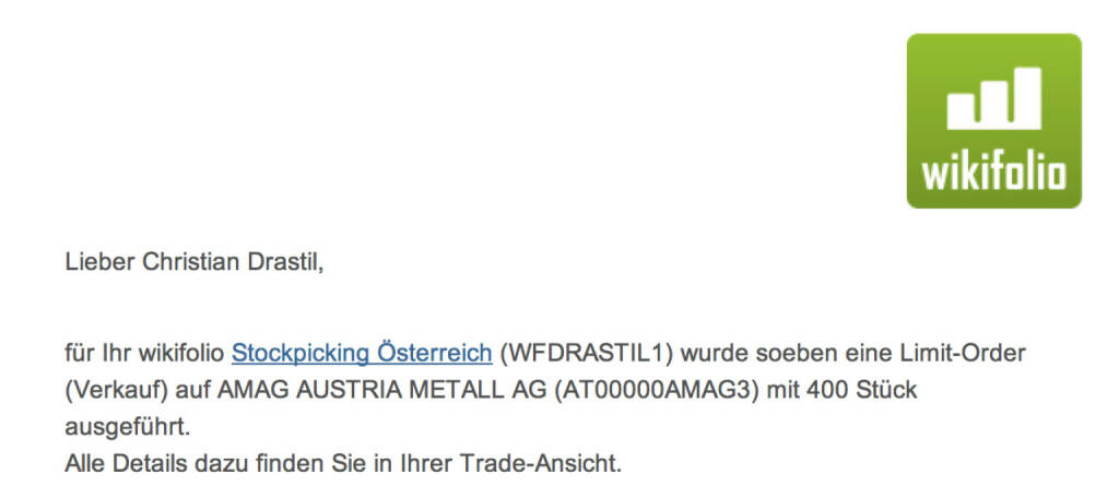 37. Trade  für https://www.wikifolio.com/de/DRASTIL1: Ich verkaufte 400 Amag zu 21,58 Euro, Grund war die lose Ankündigung einer Kapitalerhöhung, © wikifolio WFDRASTIL1 (01.11.2013) 