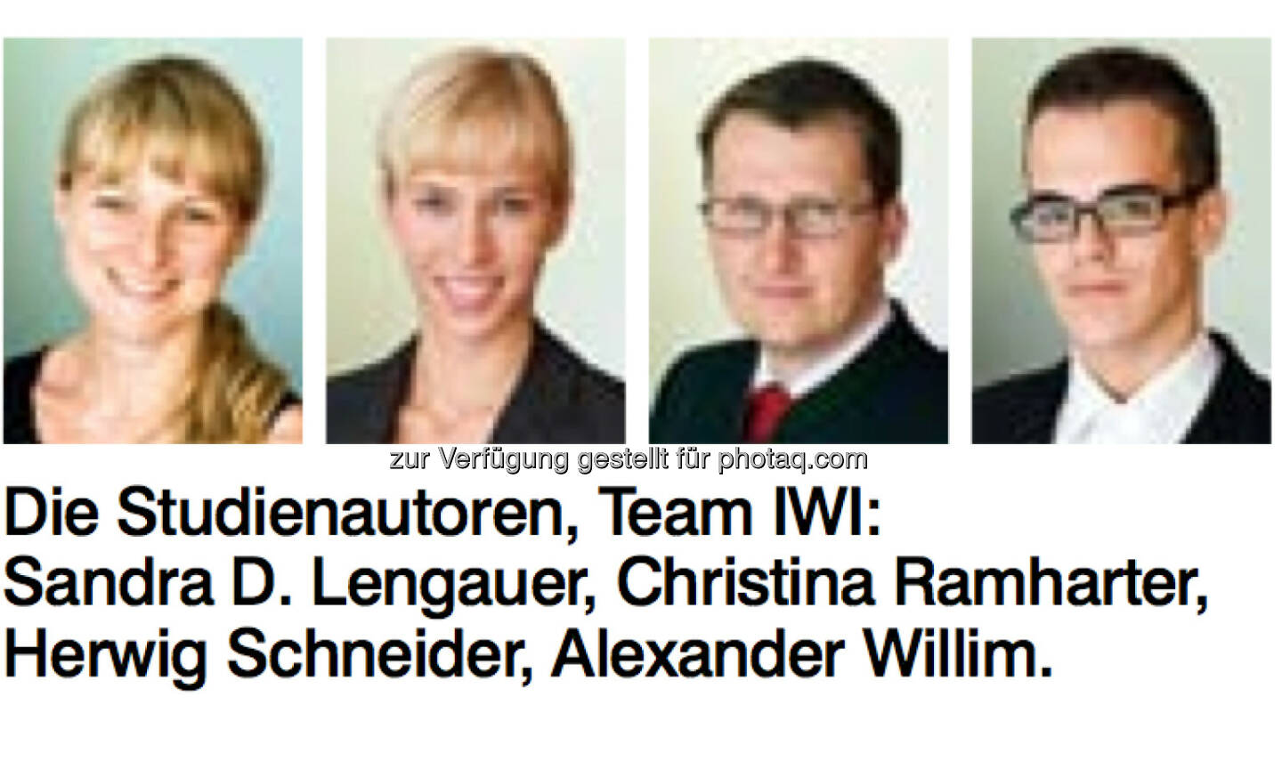 IWI-Studienautoren: Sandra D. Lengauer, Christina Ramharter, Herwig Schneider, Alexander Williim