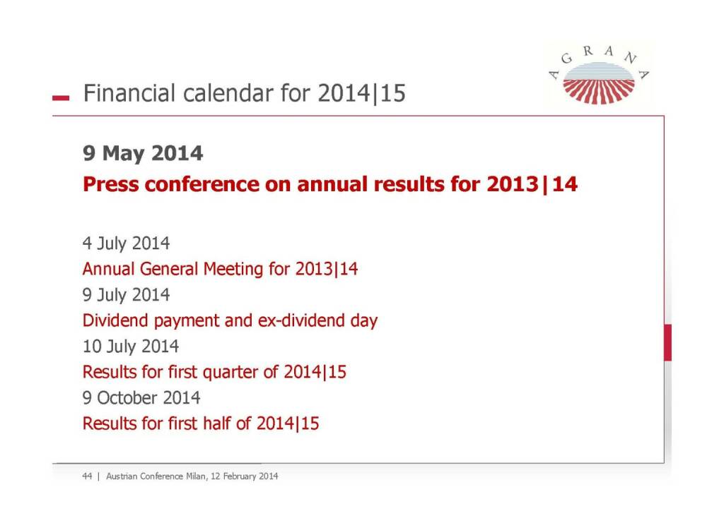 Financial Calendar Agrana, © Agrana (13.02.2014) 