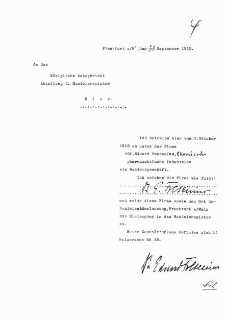 Anmeldung zur Eintragung der „Dr. Eduard Fresenius chemisch-pharmazeutische Industrie KG“ in das Handelsregister der Stadt Frankfurt/Main zum 1. Oktober 1912, © Fresenius AG (Homepage) (21.02.2014) 