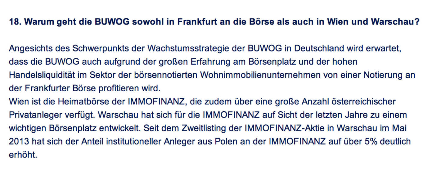 Frage an Immofinanz/Buwog: Warum geht die Buwog sowohl in Frankfurt an die Börse als auch in Wien und Warschau?