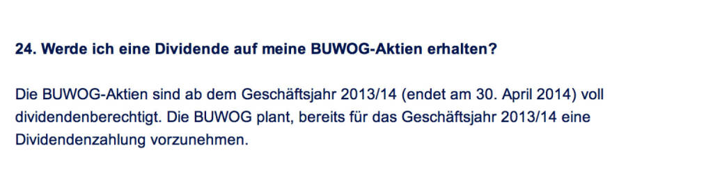 Frage an Immofinanz/Buwog: Werde ich eine Dividende auf meine Buwog-Aktien erhalten? (18.04.2014) 