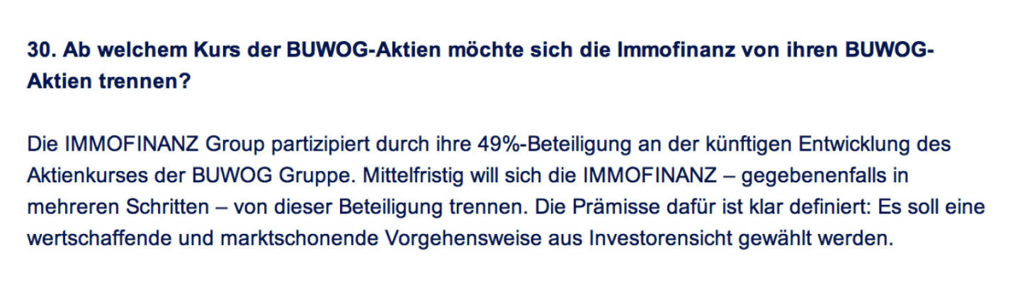 Frage an Immofinanz/Buwog: Ab welchem Kurs der Buwog-Aktien möchte sich die Immofinanz von ihren Buwog-Aktien trennen?