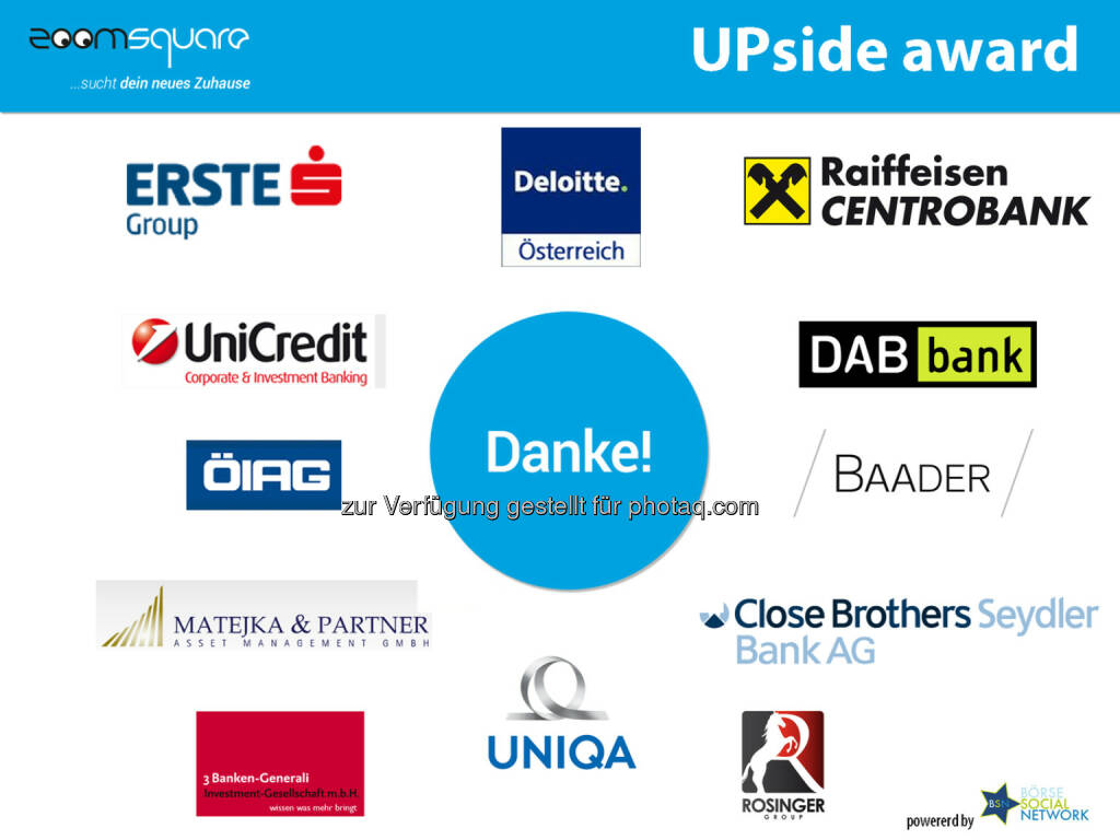 zoomsquare zum UPside award - http://blog.zoomsquare.com/2014/05/zoomsquare-ist-fuer-top-finanzmarkt-experten-viertbestes-startup-ganz-oesterreich/ (18.05.2014) 