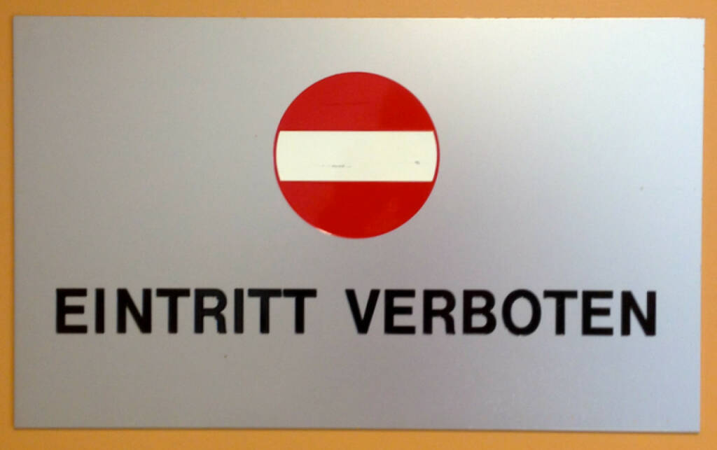 Eintritt verboten, Österreich (27.06.2014) 