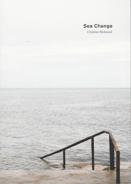 Christine Redmond - Sea Change, Artist Photo Books, 2014, Cover - http://josefchladek.com/book/christine_redmond_-_sea_change, © (c) josefchladek.com (21.08.2014) 