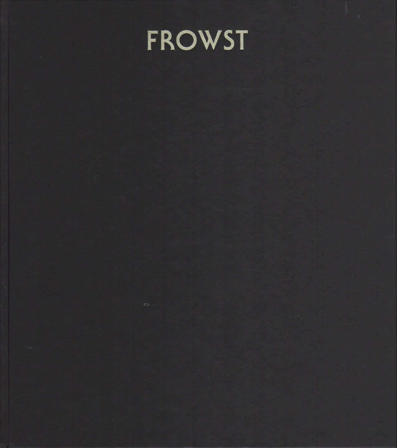 Joanna Piotrowska - FROWST, MACK, 2014, Cover - http://josefchladek.com/book/joanna_piotrowska_-_frowst