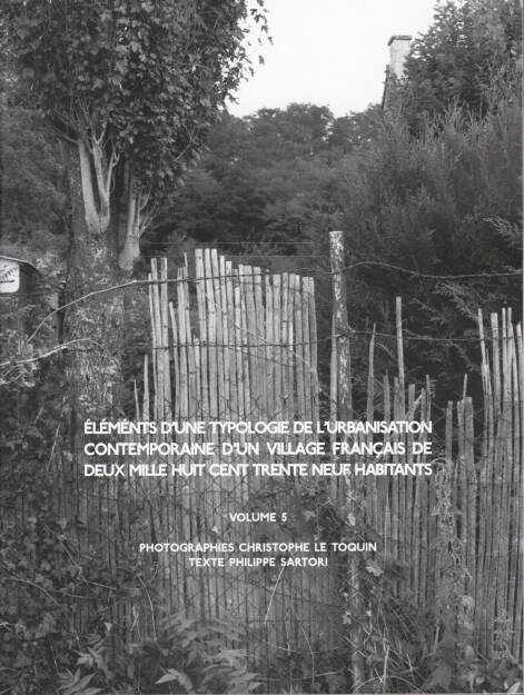 Christophe Le Toquin - Éléments d'une typologie Vol #5, Self published, 2014, Cover - http://bit.ly/1qyCRBD, © (c) josefchladek.com (03.09.2014) 