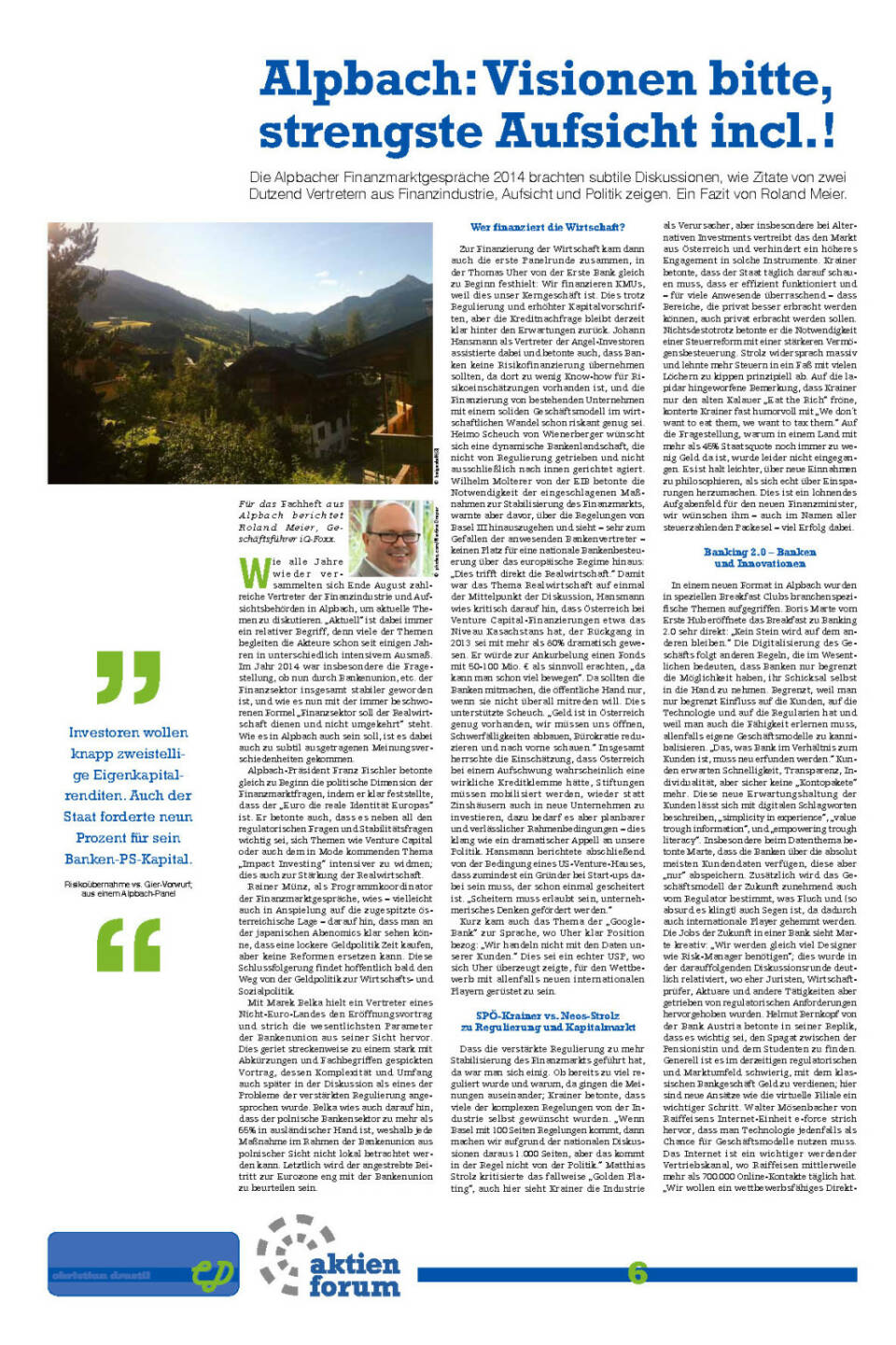 Alpbach: Visionen bitte, strengste Aufsicht incl.!