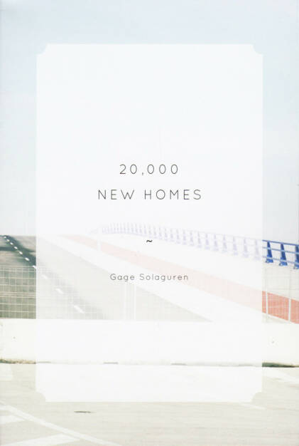 Gage Solaguren - 20,000 New Homes, The Velvet Cell, 2014, Cover - http://josefchladek.com/book/gage_solaguren_-_20000_new_homes, © (c) josefchladek.com (05.09.2014) 
