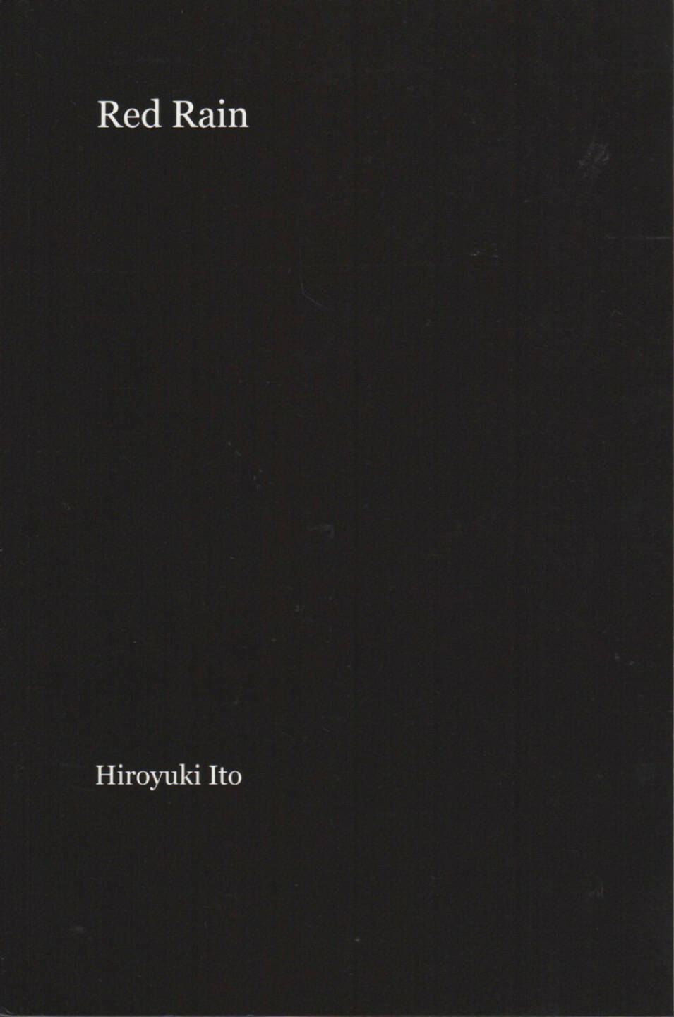Hiroyuki Ito - Red Rain, Blurb, 2012, Cover - http://josefchladek.com/book/hiroyuki_ito_-_red_rain