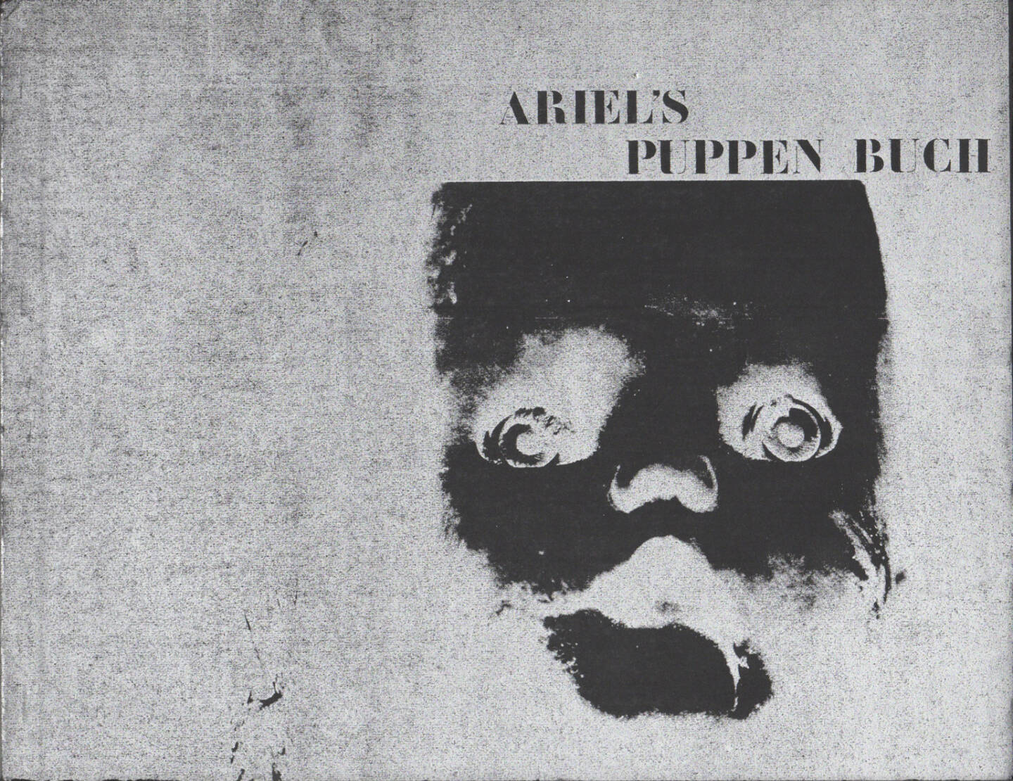 Ariel Pawlak - Ariel&rsquo;s Puppen Buch, Verlag K&ouml;nig 1971, Cover - http://josefchladek.com/book/ariel_pawlak_-_ariels_puppen_buch