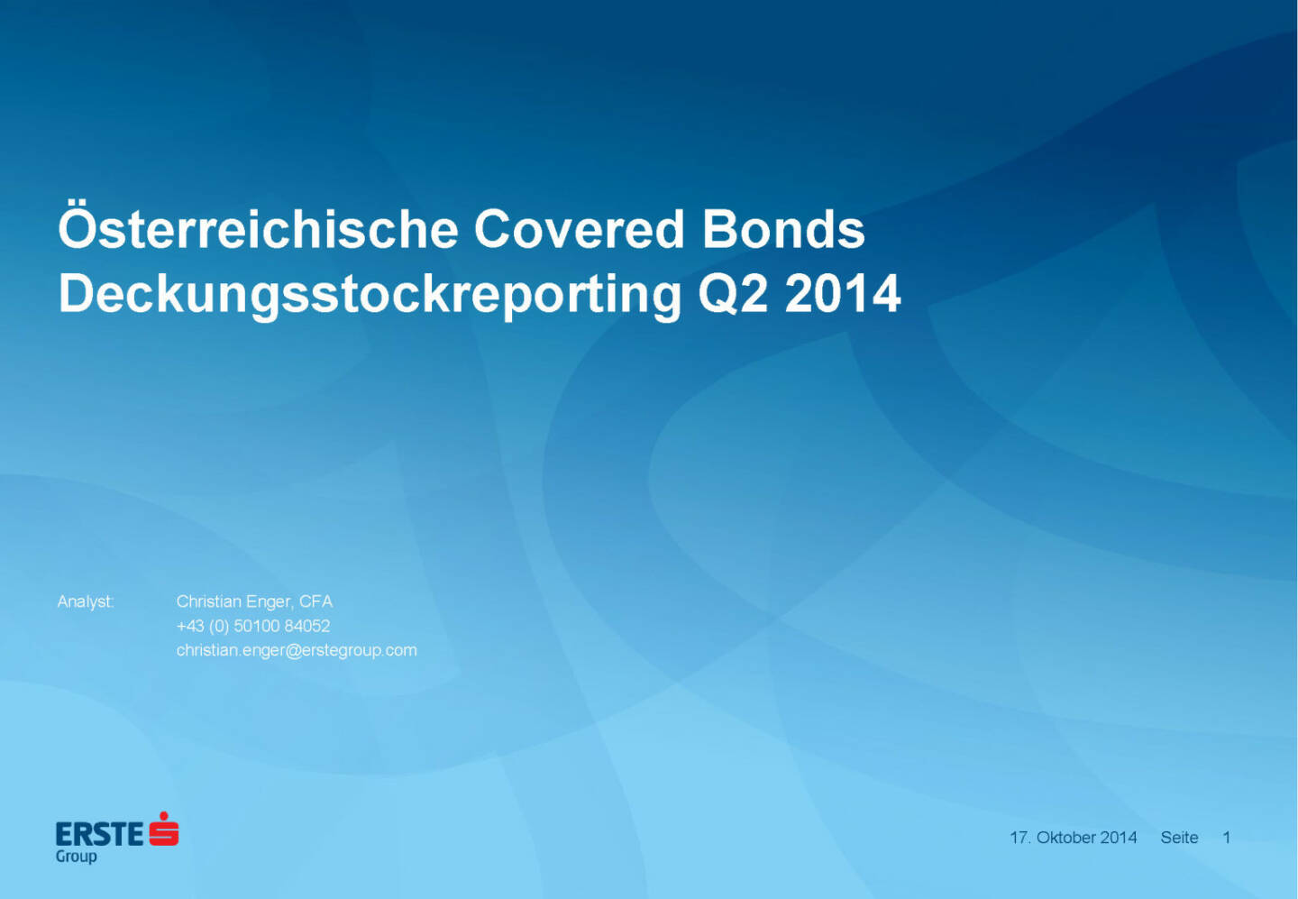 ￼Österreichische Covered Bonds Deckungsstockreporting Q2 2014