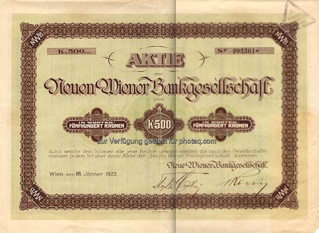 Neue Wiener Bankgesellschaft: Die Bank wurde 1873 gegründet und ging 1926 pleite. Die historische Aktie über 500 Kronen stammt von 1922 und hat heute nur noch Sammlerwert., ©  mit freundlicher Genehmigung von 365aktien.de (01.02.2013) 