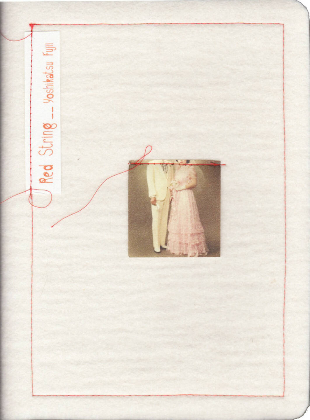 Yoshikatsu Fujii - Red String (2014), (200-) 1500 Euro, http://josefchladek.com/book/yoshikatsu_fujii_-_red_string