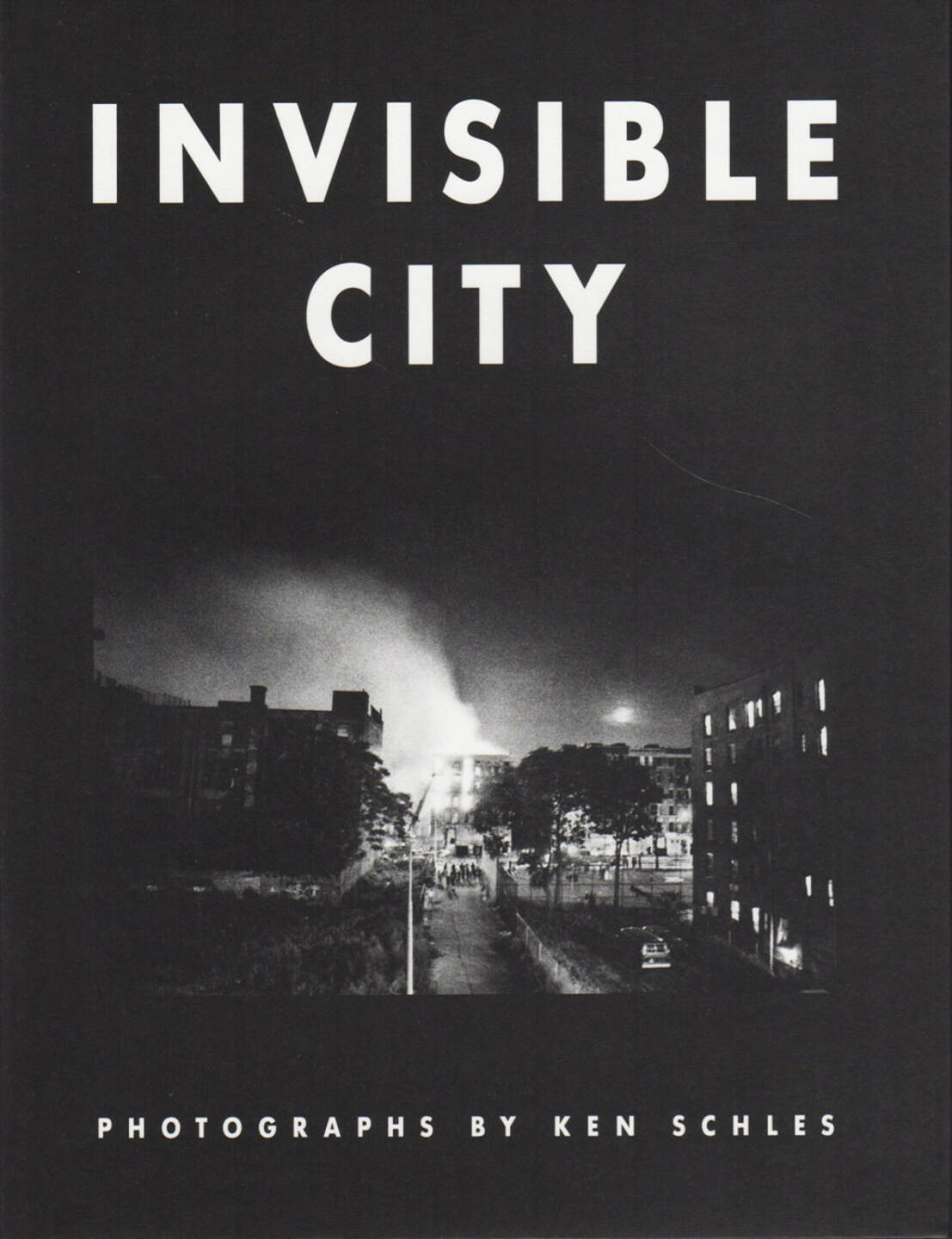 Ken Schles - Invisible City, Steidl 2014, Cover - http://josefchladek.com/book/ken_schles_-_invisible_city_1