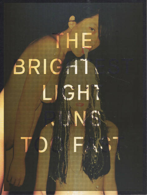 Ren Hang - The brightest light runs too fast, Editions Bessard 2014, Cover - http://josefchladek.com/book/ren_hang_-_the_brightest_light_runs_too_fast, © (c) josefchladek.com (22.01.2015) 