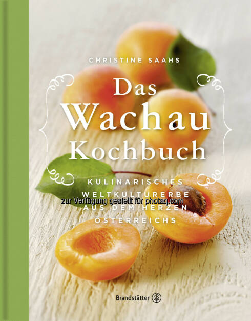 Nikolaihof Wachau: Nikolaihof veröffentlicht Wachau-Kochbuch (10.02.2015) 