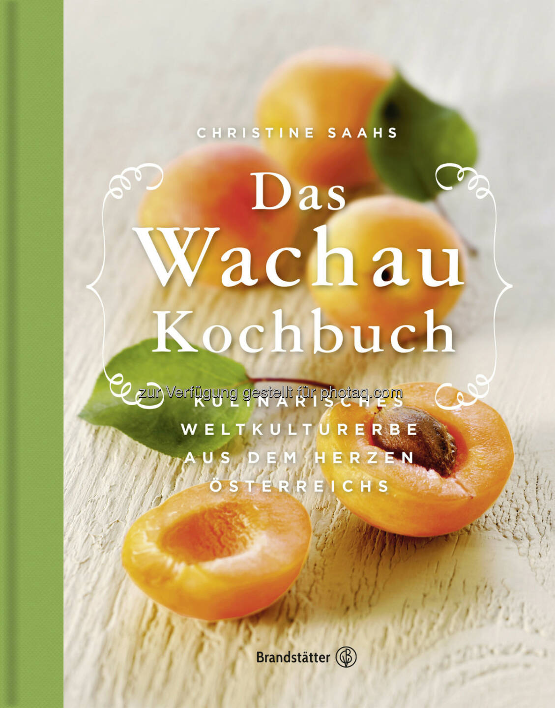 Nikolaihof Wachau: Nikolaihof veröffentlicht Wachau-Kochbuch