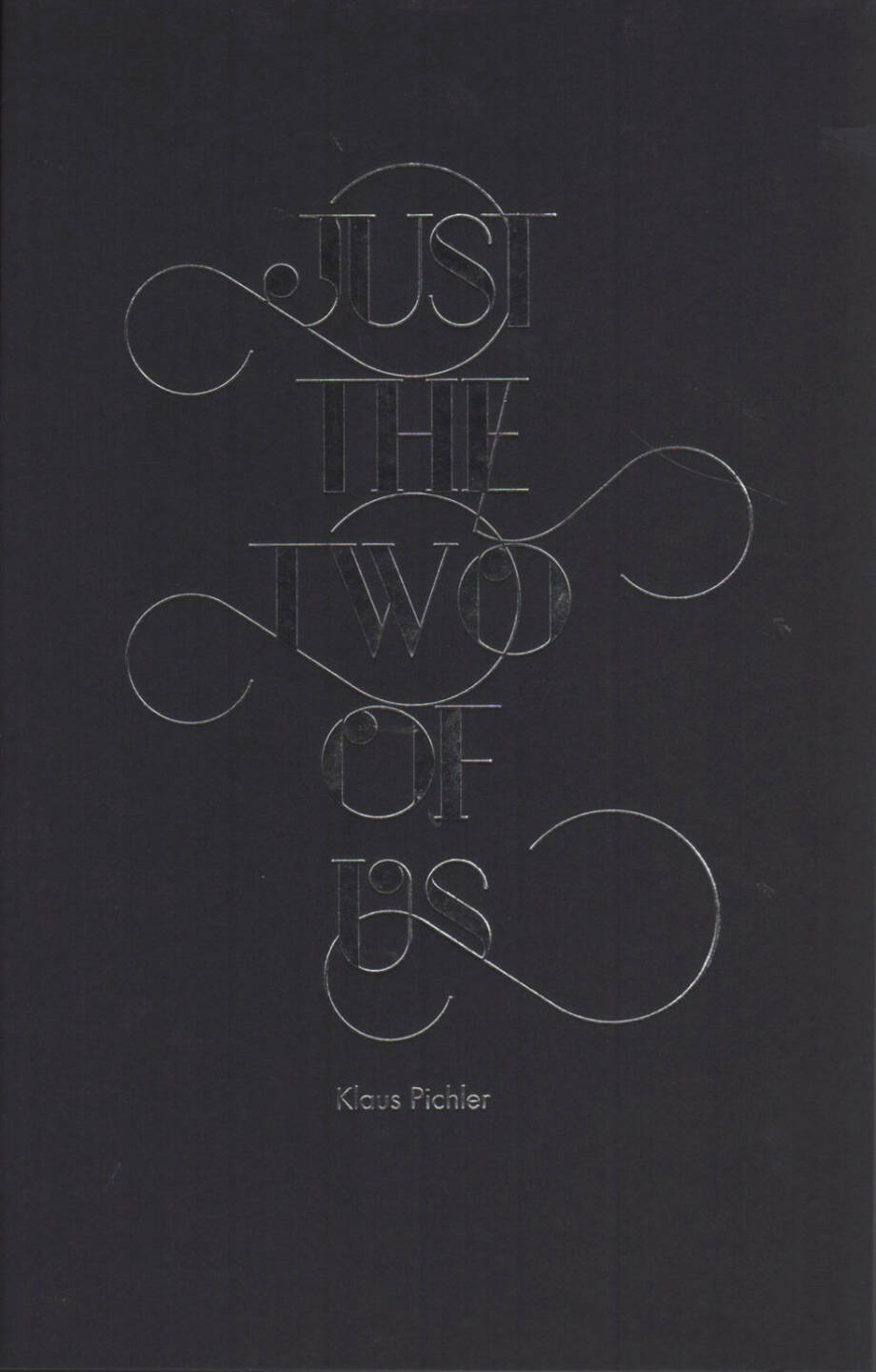 Klaus Pichler - Just the two of us, Self published 2014, Cover - http://josefchladek.com/book/klaus_pichler_-_just_the_two_of_us