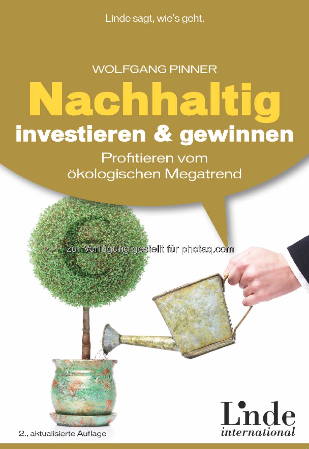 Nachhaltig investieren & gewinnen - Autor: Wolfgang Pinner - Verlag: Linde Verlag - Über den Inhalt: Nachhaltigkeit, Umweltschutz, Einhaltung ethischer Grundsätze - immer mehr Geldanleger interessieren sich für saubere Investitionsformen. Wolfgang Pinner zeigt in seinem Buch faire Alternativen des Geldverdienens auf, die nach dem Prinzip der doppelten Dividende funktionieren: Ertrag für den Anleger und Zusatzertrag für Umwelt und Soziales. ISBN 978-3-709303733