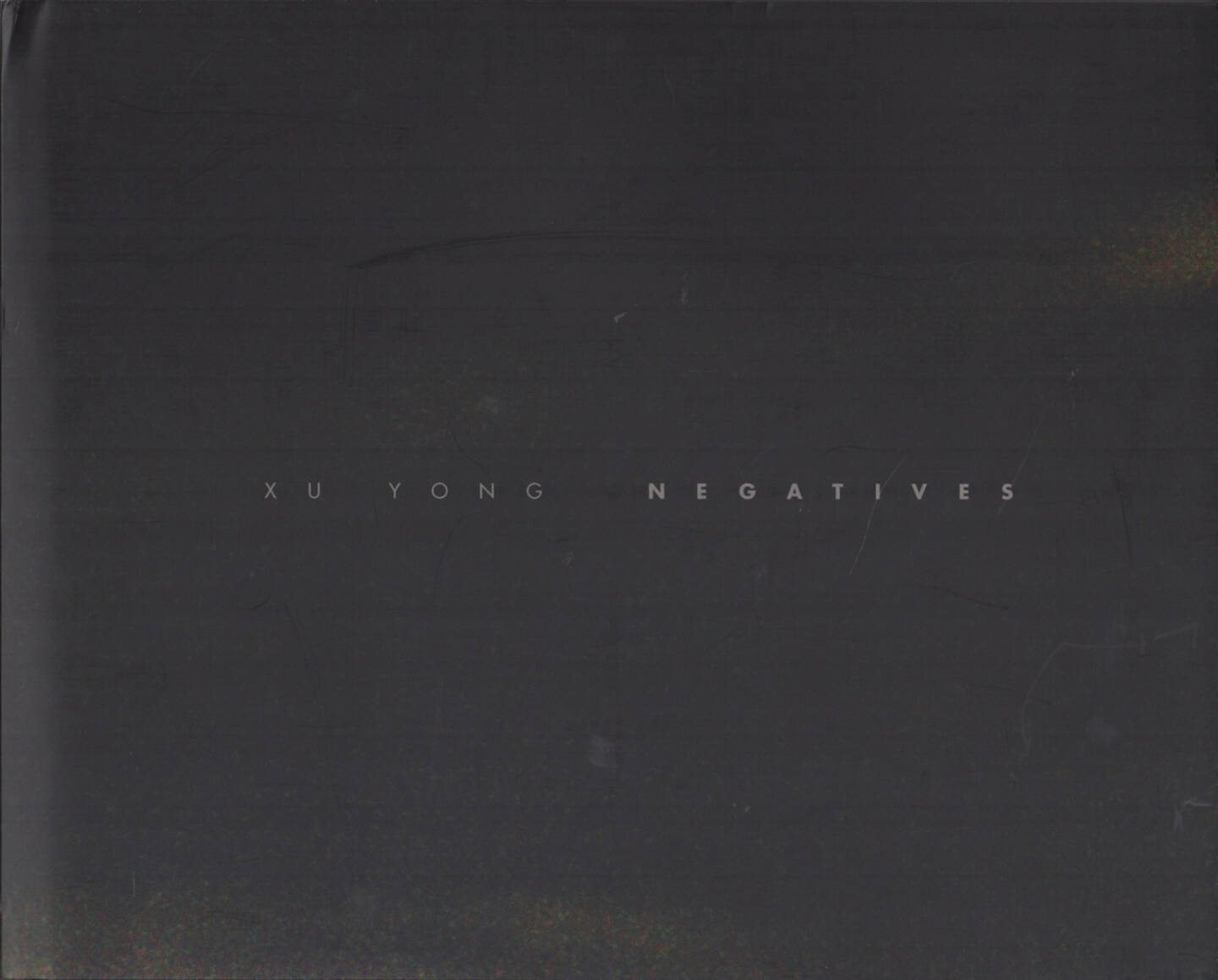 Xu Yong - Negatives, New Century Media & Consulting 2014, Cover - http://josefchladek.com/book/xu_yong_-_negatives
