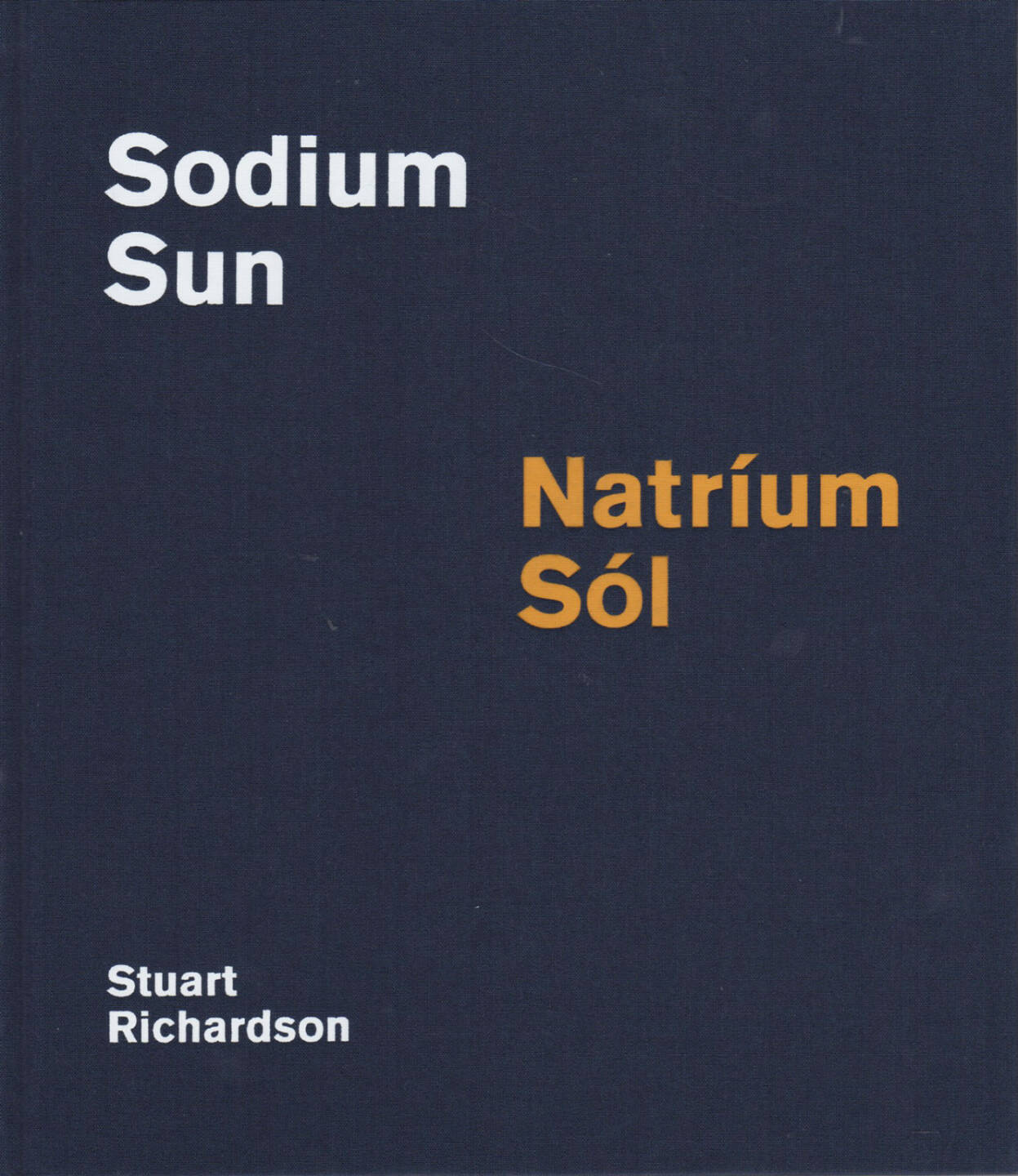Stuart Richardson - Sodium Sun / Natríum Sól, Self published 2014, Cover - http://josefchladek.com/book/stuart_richardson_-_sodium_sun_natrium_sol