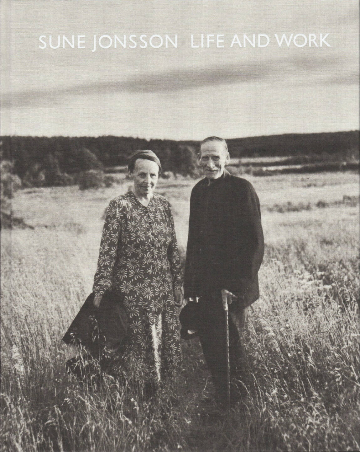 Sune Jonsson - Life and Work, Max Ström 2014, Cover - http://josefchladek.com/book/sune_jonsson_-_life_and_work