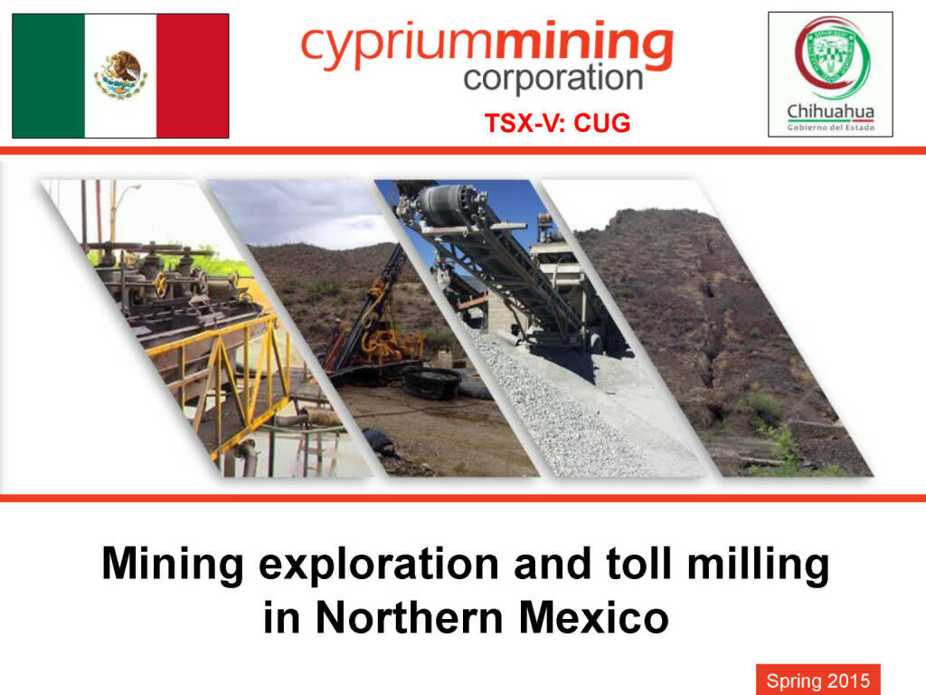 Mining exploration and toll milling in Northern Mexico (26.04.2015) 