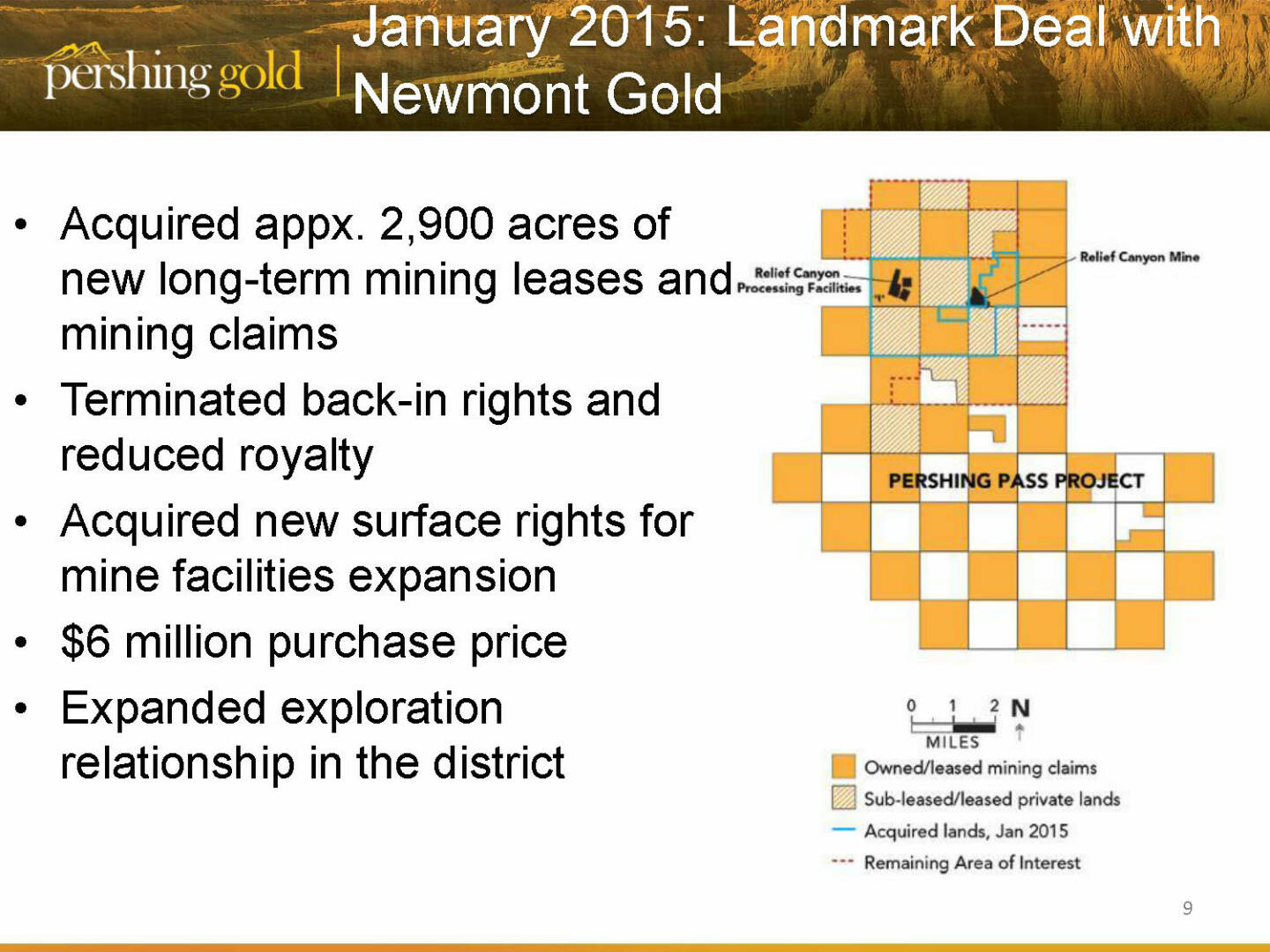January 2015: Landmark deal with Newmont Gold - Pershing Gold