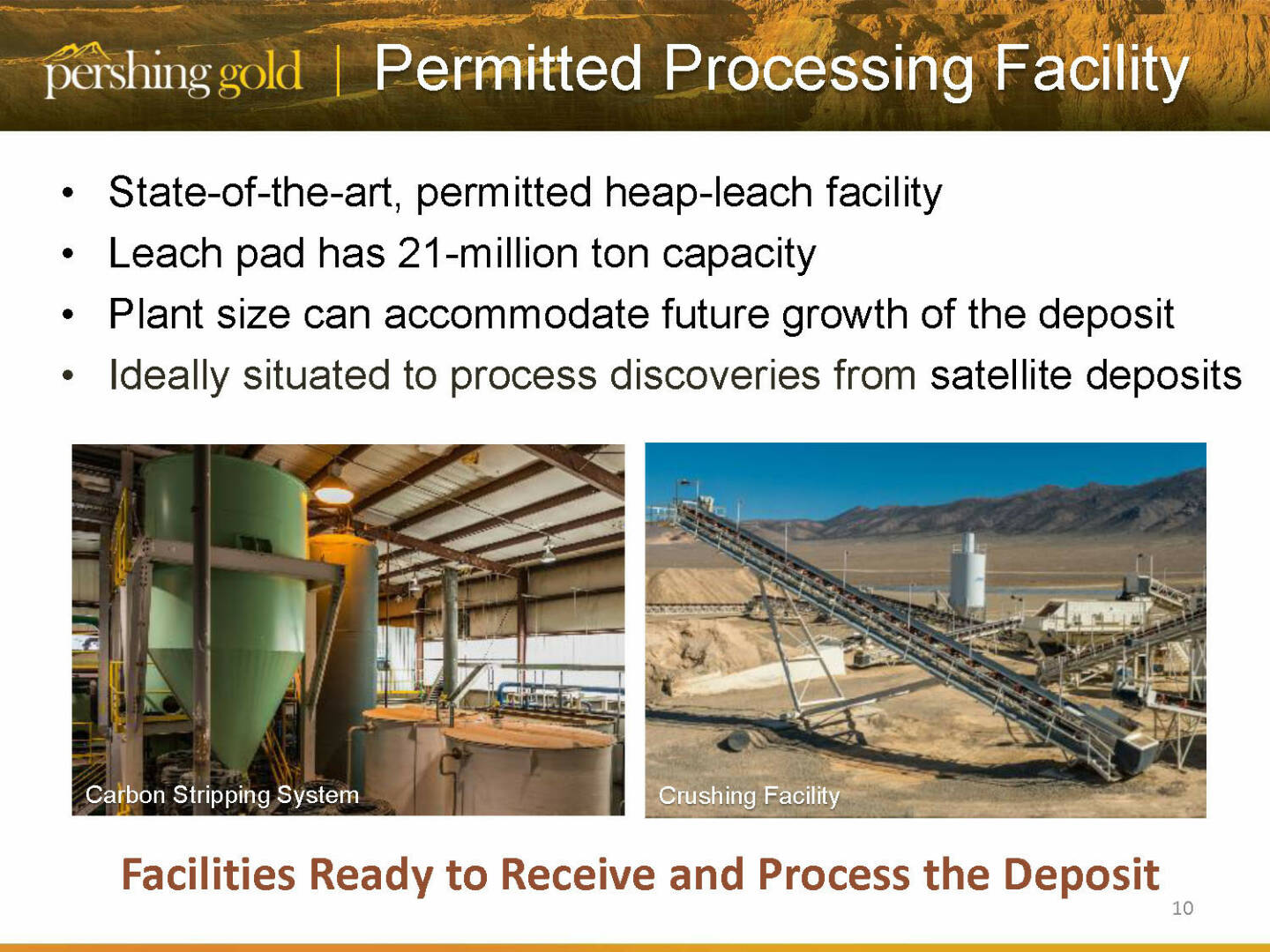 Permitted processing facitlity - Pershing Gold