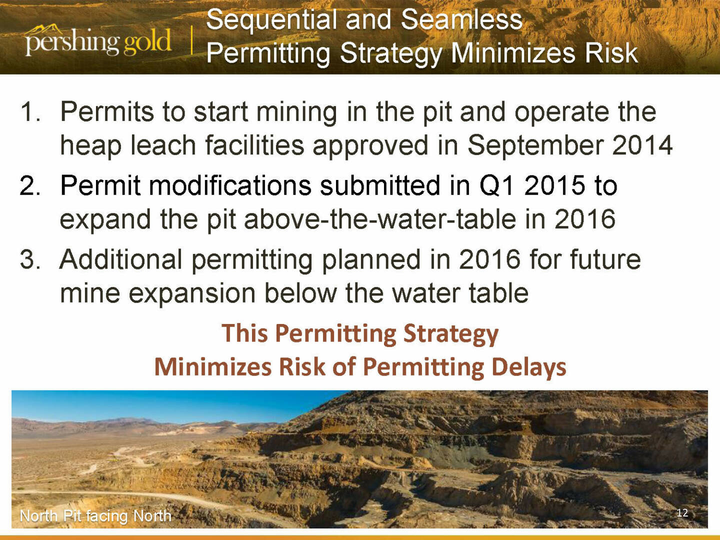 Sequential and seamless permitting strategy minimizes risk - Pershing Gold
