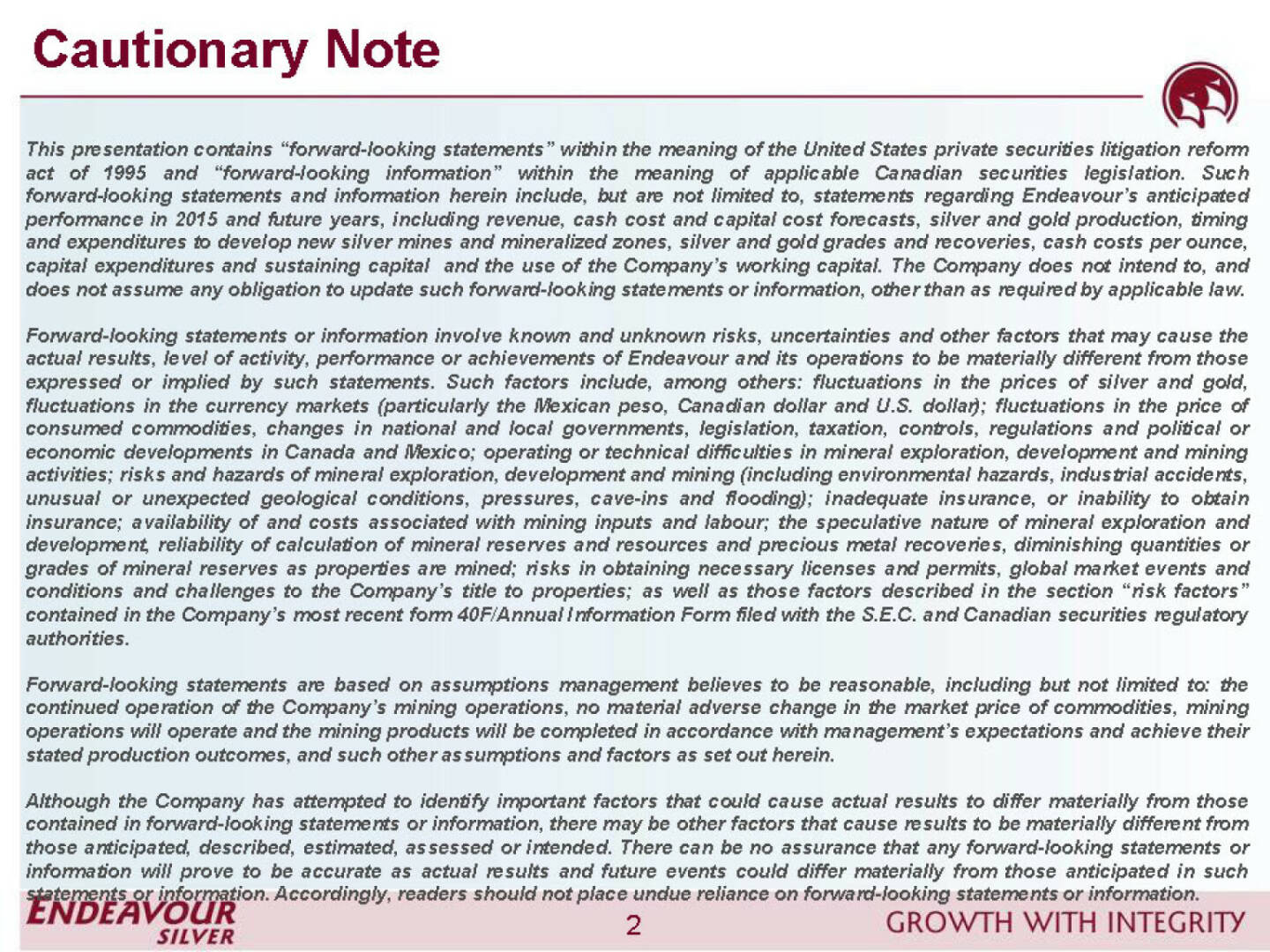 Cautionary Note - Endeavour Silver