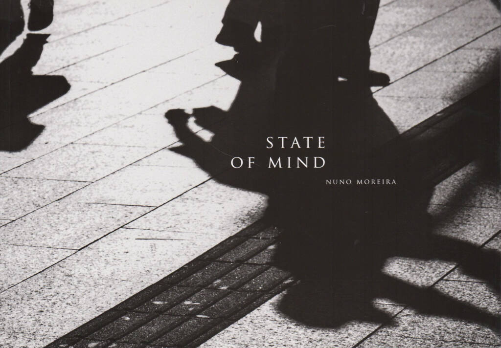 Nuno Moreira - State of Mind, Self published 2013, Cover - http://josefchladek.com/book/nuno_moreira_-_state_of_mind, © (c) josefchladek.com (07.05.2015) 