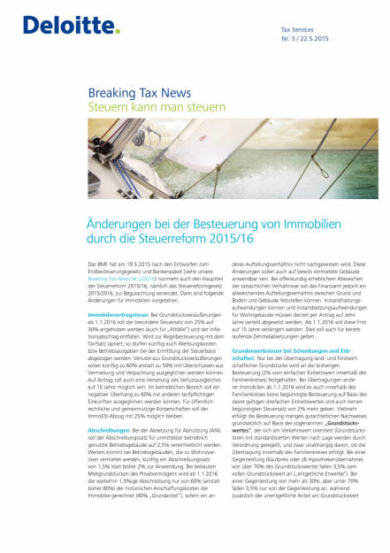 Deloitte: Änderungen bei der Besteuerung von Immobilien durch die Steuerreform 2015/16, Seite 1/2, komplettes Dokument unter http://boerse-social.com/static/uploads/file_16_deloitte_immo_tay.pdf (22.05.2015) 