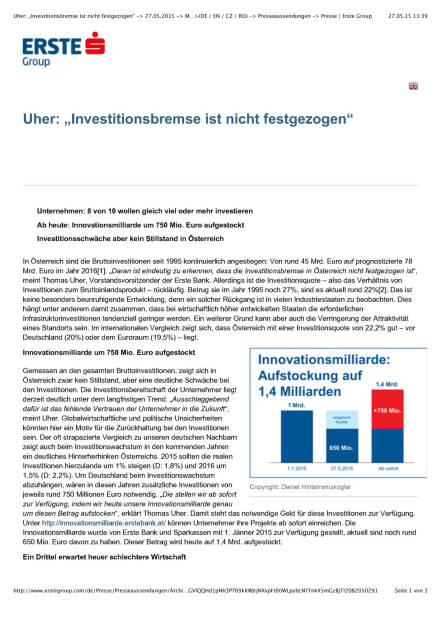 Erste Group: Investitionsschwäche, aber kein Stillstand in Österreich, Seite 1/3, komplettes Dokument unter http://boerse-social.com/static/uploads/file_29_erste_investitionsstudie.pdf (27.05.2015) 