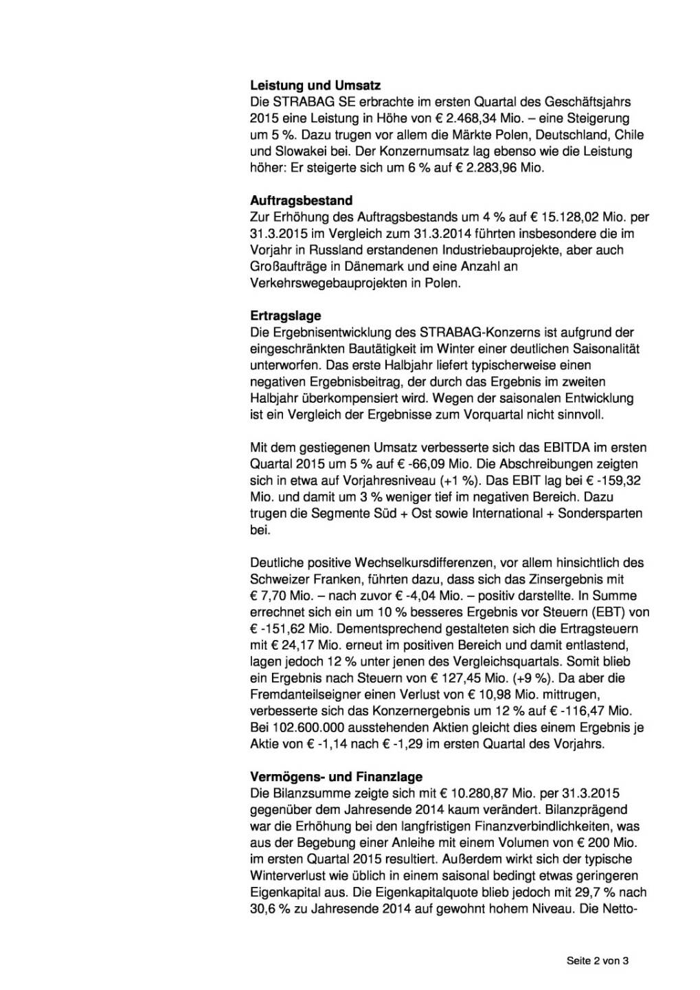 Strabag SE mit geringerem Winterverlust im ersten Quartal 2015, Seite 2/3, komplettes Dokument unter http://boerse-social.com/static/uploads/file_43_strabag_q1.pdf