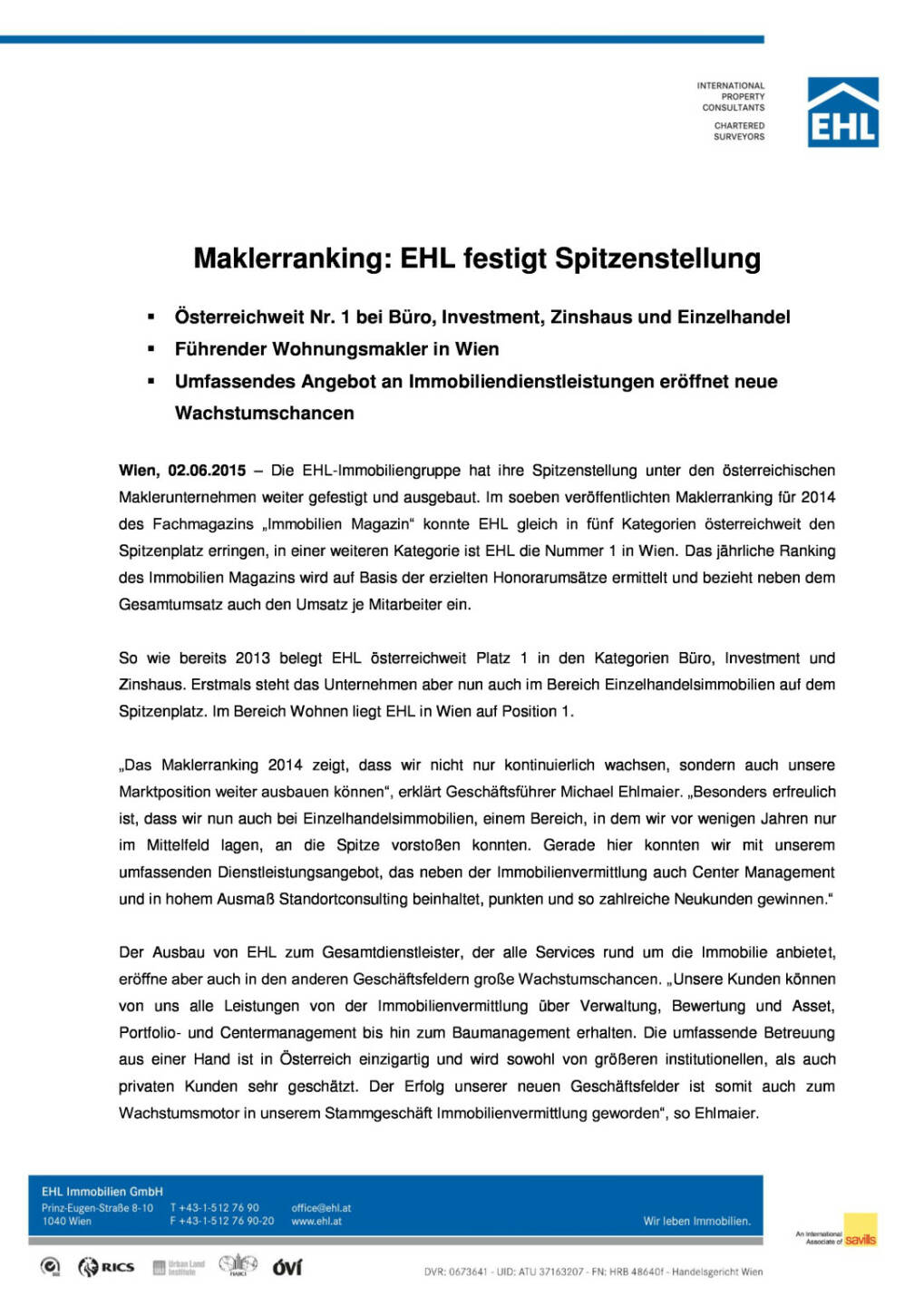 EHL: Österreichweit Nr. 1 bei Büro, Investment, Zinshaus und Einzelhandel, Seite 1/3, komplettes Dokument unter http://boerse-social.com/static/uploads/file_66_ehl_makler.pdf