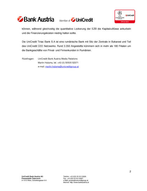 UniCredit Bank Austria kauft sämtliche Anteile von Tiriac Holdings an der UniCredit Tiriac Bank, Seite 2/2, komplettes Dokument unter http://boerse-social.com/static/uploads/file_81_unicredit_tiriac_bank.pdf (03.06.2015) 