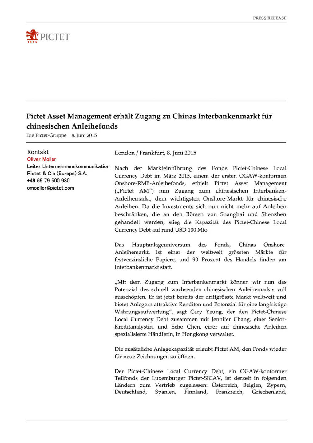 Pictet Asset Management erhält Zugang zu Chinas Interbankenmarkt für chinesischen Anleihefonds, Seite 1/3, komplettes Dokument unter http://boerse-social.com/static/uploads/file_89_pictet_china.pdf