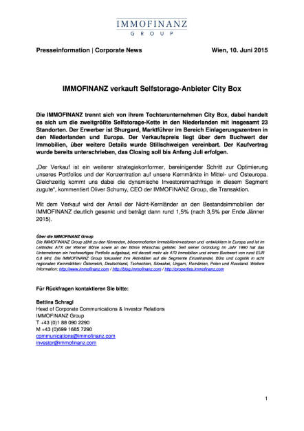 Immofinanz verkauft Selfstorage-Anbieter City Box, Seite 1/1, komplettes Dokument unter http://boerse-social.com/static/uploads/file_108_immofinanz_city_box.pdf (10.06.2015) 