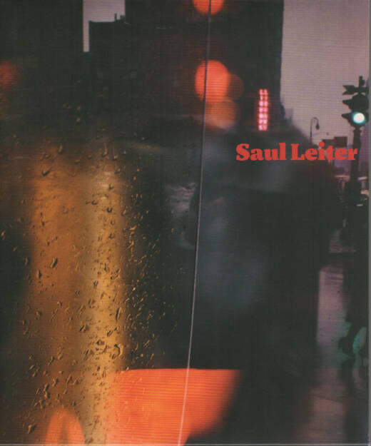 Saul Leiter - Retrospektive, Kehrer Verlag 2012, Cover - http://josefchladek.com/book/saul_leiter_-_retrospektive, © (c) josefchladek.com (16.06.2015) 