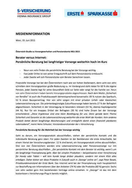 Berater vs. Internet: Persönliche Beratung bei langfristiger Vorsorge, Seite 1/2, komplettes Dokument unter http://boerse-social.com/static/uploads/file_146_berater_vs_internet.pdf (19.06.2015) 