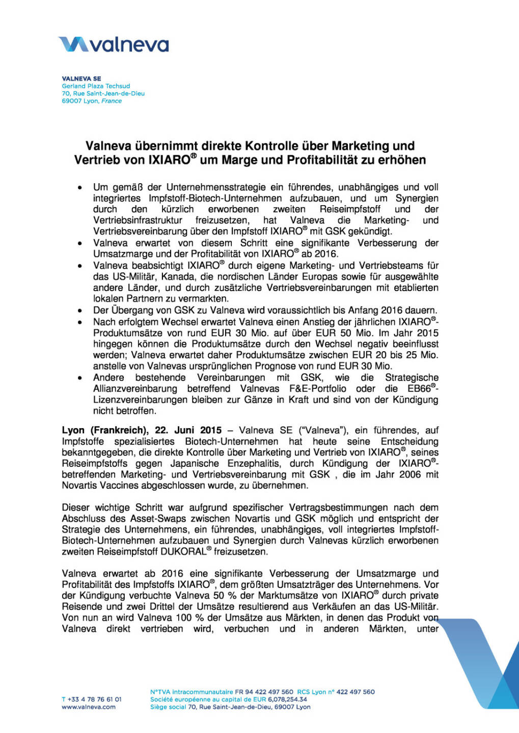 Valneva nimmt Ixiaro-Vermarktung selbst, Seite 1/4, komplettes Dokument unter http://boerse-social.com/static/uploads/file_154_valneva_ixiaro.pdf