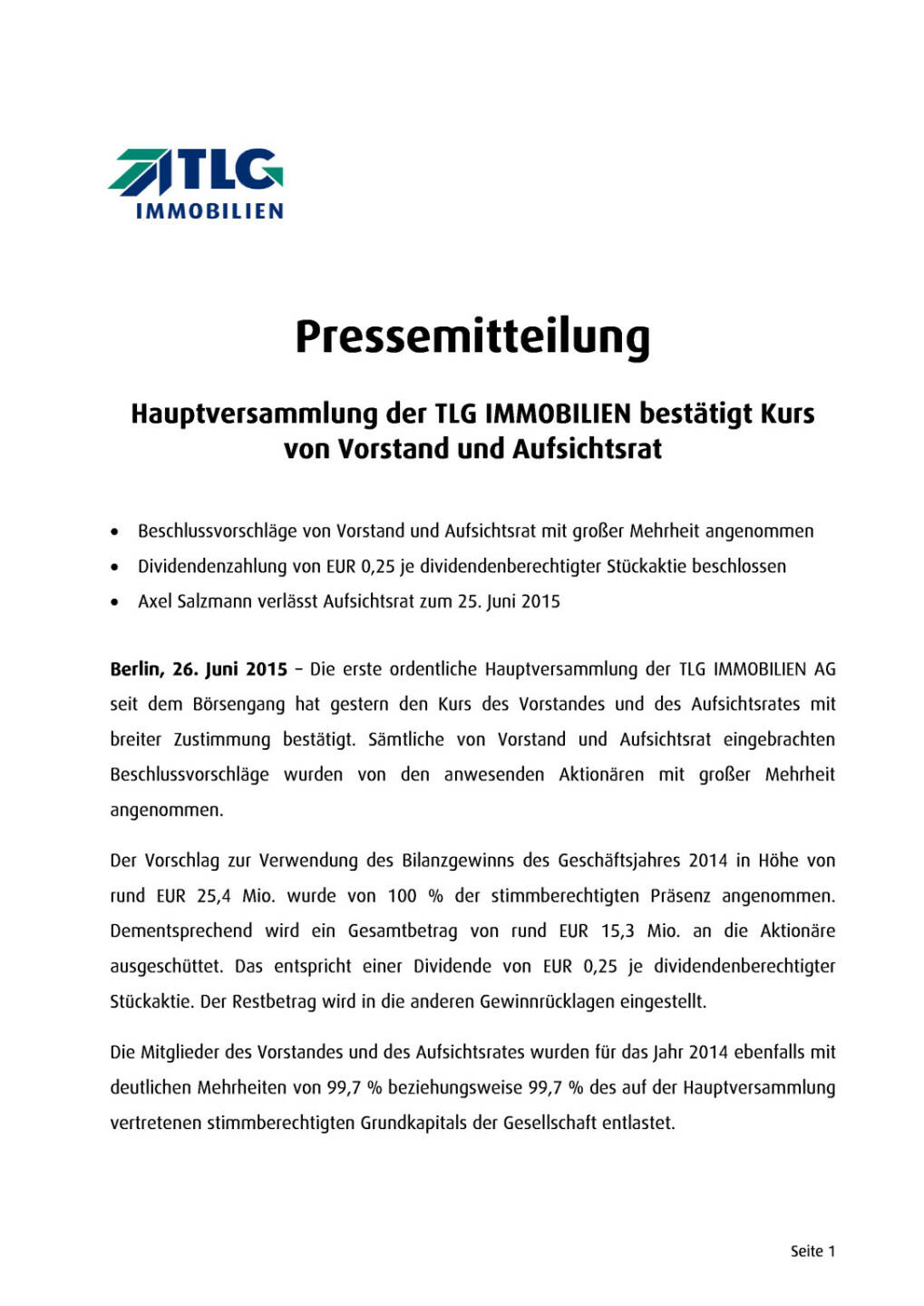 TLG Immobilien HV bestätigt Kurs von Vorstand und Aufsichtsrat, Seite 1/3, komplettes Dokument unter http://boerse-social.com/static/uploads/file_173_tlg_immobilien_hv.pdf