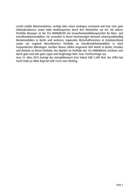 TLG Immobilien HV bestätigt Kurs von Vorstand und Aufsichtsrat, Seite 3/3, komplettes Dokument unter http://boerse-social.com/static/uploads/file_173_tlg_immobilien_hv.pdf (26.06.2015) 