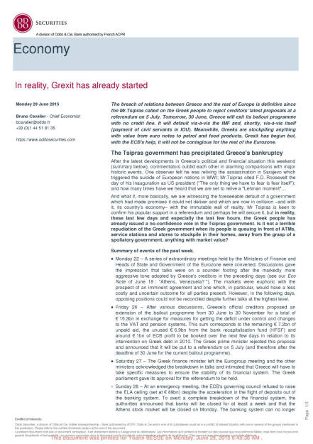 Der Grexit hat begonnen, Seite 1/3, komplettes Dokument unter http://boerse-social.com/static/uploads/file_184_oddo_cie_greece.pdf (29.06.2015) 